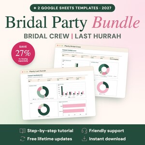 Puede incluir: Un paquete digital de dos plantillas de Google Sheets para 2027, titulado Bridal Party Bundle, Bridal Crew y Last Hurrah. La pantalla muestra paneles de datos con gráficos circulares y de barras en tonos verde oscuro y rosa.