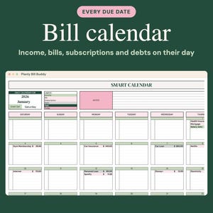 May include: A digital bill calendar template titled Planly Bill Buddy, featuring a January 2026 monthly grid with sections for income, bills, subscriptions, and debts. The layout includes a notes box and daily entries with dollar amounts.