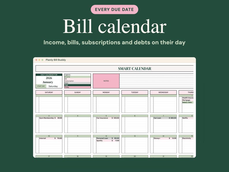 May include: A digital bill calendar template titled Planly Bill Buddy, featuring a January 2026 monthly grid with sections for income, bills, subscriptions, and debts. The layout includes a notes box and daily entries with dollar amounts.