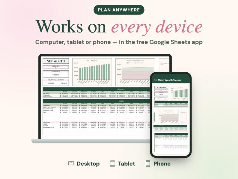Puede incluir: Una hoja de c&aacute;lculo digital de seguimiento de patrimonio neto mostrada en una computadora port&aacute;til y un tel&eacute;fono inteligente. La interfaz presenta tablas y gr&aacute;ficos en tonos verdes y rosas con texto que incluye PLAN ANYWHERE, Works on every device y Planly Wealth Tracker.