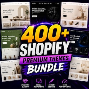 May include: A promotional image showcasing a bundle of over 400 Shopify premium themes. The image features various website mockups with different design styles, including themes for modern living, natural ingredients, and tech. Text includes "Shopify Premium Themes Bundle."