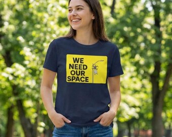 Camiseta "Necesitamos nuestro espacio" / Camiseta gráfica "Galaxia introvertida"