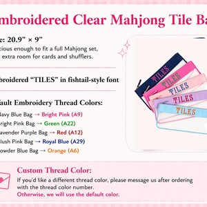 May include: Embroidered clear Mahjong tile bag, 53 cm x 23 cm. Features embroidered "TILES" in a fishtail-style font. Available in navy blue, bright pink, lavender purple, blush pink, and powder blue. Spacious enough for a full Mahjong set.