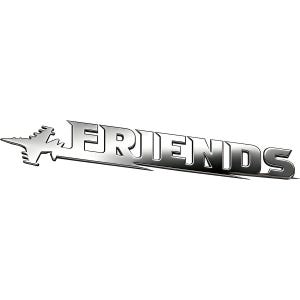 May include: A chrome emblem displaying the word "FRIENDS" in a bold, stylized font. The design incorporates an airplane silhouette, adding a dynamic element. The emblem has a reflective surface, giving it a metallic appearance.