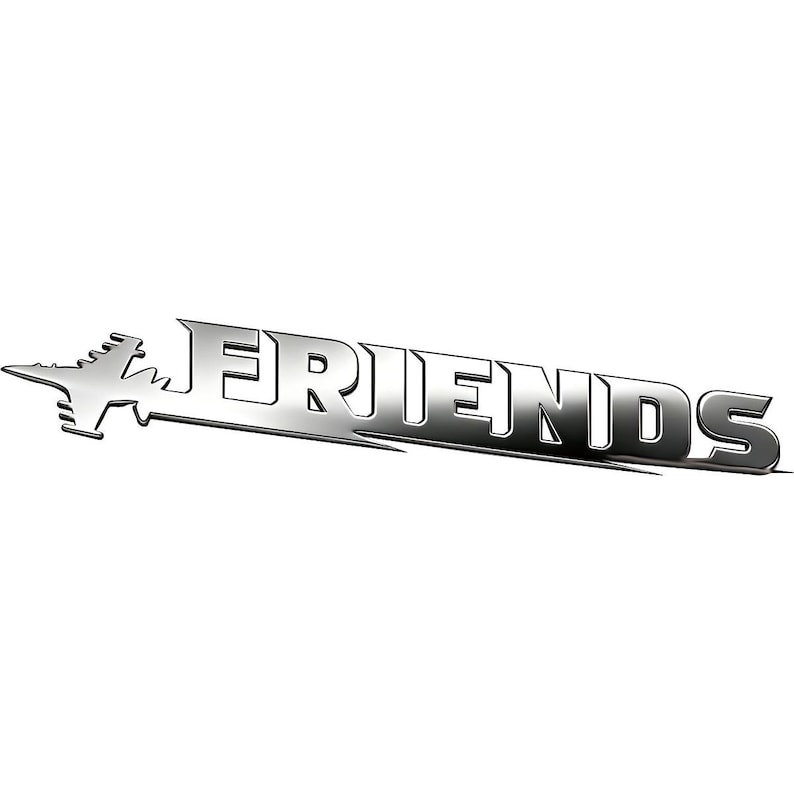 May include: A chrome emblem displaying the word "FRIENDS" in a bold, stylized font. The design incorporates an airplane silhouette, adding a dynamic element. The emblem has a reflective surface, giving it a metallic appearance.