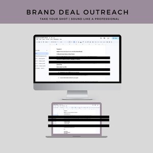 Puede incluir: Una plantilla de documento digital titulada BRAND DEAL OUTREACH TAKE YOUR SHOT | SOUND LIKE A PROFESSIONAL mostrada en un monitor de escritorio y una pantalla de portátil. Las pantallas muestran documentos de texto con secciones tachadas.