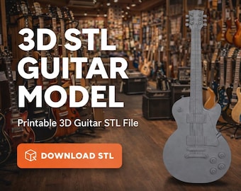 File STL di chitarra 3D | Modello di chitarra altamente dettagliato per stampa 3D | Oggetto decorativo e da collezione | Download digitale