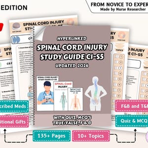 May include: A study guide titled "Spinal Cord Injury Study Guide C1-S5" with the text "Updated 2026." The guide includes information on topics, quizzes, and multiple-choice questions. The cover features illustrations and the text "From Novice to Expert."