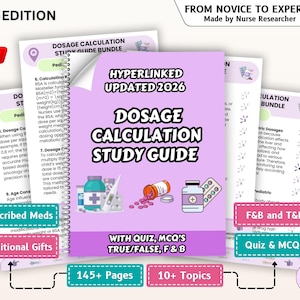 May include: A study guide bundle for dosage calculation, updated for 2026. The cover is purple with the title "Dosage Calculation Study Guide". Includes "Prescribed Meds", "Additional Gifts", "F&B and T&F", and "Quiz & MCQ's".