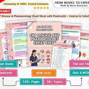 May include: A collection of FNP Disease and Pharmacology Cheat Sheets and flashcards featuring 120+ pages and 30+ topics. The documents include medical illustrations, tables of content, and text titled FNP Disease and Pharmacology Cheat Sheet.
