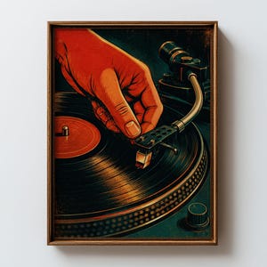 Peut inclure: Une impression d'art encadrée représentant une illustration stylisée d'une main plaçant une aiguille sur un disque vinyle noir sur une platine. L'œuvre utilise une palette de couleurs chaudes avec des oranges profonds, des sarcelles et du noir.