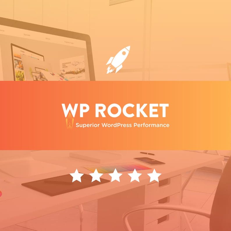 May include: An orange and yellow gradient background with the text "WP ROCKET" and "Superior WordPress Performance." A white rocket icon is present. A desk with a computer, a tablet, and five white stars is in the foreground.