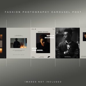 May include: A digital template for a fashion photography carousel post featuring five panels with a monochromatic color scheme. The layout includes placeholders for portrait photography, bold sans-serif typography, and text elements like THE FASHION ERA, MINIMAL MAAADIC, WALK IN BOLDNESS, and WEAR YOUR MOOD.