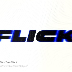 May include: The word FLICK is displayed in a bold, black, sans-serif font with a blue motion blur effect trailing to the right. Below the main text, smaller gray text reads Speed Flick Text Effect and Fully Customizable Smart Object.