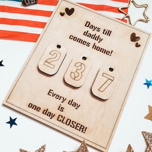 Deployment Countdown, Military Countdown, Military Family, Military Gift, Countdown till Daddy comes home, service men and women