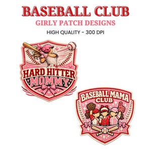 Puede incluir: Dos parches de béisbol rosas con el texto "BASEBALL CLUB" y "GIRLY PATCH DESIGNS". Uno dice "HARD HITTER MOMMY" y presenta a una niña bateando una pelota. El otro dice "BASEBALL MAMA CLUB".