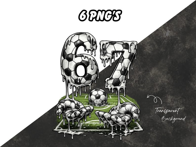 67 Six Seven Soccer Dripping PNG Bundle, Funny Gen Alpha 67 Meme Drip ...