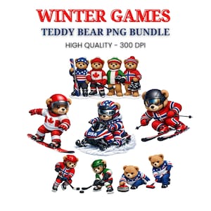 May include: A digital illustration featuring teddy bears engaged in winter sports. The bears are dressed in outfits representing various countries, including the USA, Canada, and Norway. Text at the top reads "WINTER GAMES TEDDY BEAR PNG BUNDLE HIGH QUALITY - 300 DPI."