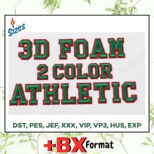 May include: White background with green and red text that reads "3D FOAM 2 COLOR ATHLETIC". The text is in a bold, block letter style. The image also includes the text "6 Sizes" and "+BXFormat".