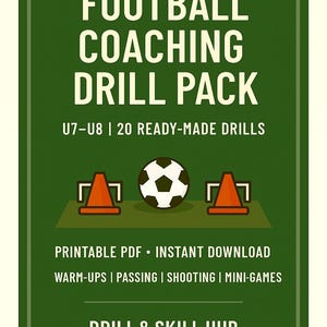 Könnte beinhalten: Ein grünes rechteckiges Grafik mit dem Text "FOOTBALL COACHING DRILL PACK". Das Bild enthält einen Fußball, zwei orangefarbene Kegel und die Wörter "PRINTABLE PDF" und "INSTANT DOWNLOAD".