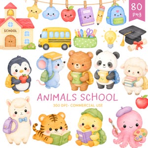 May include: Watercolor illustrations of school-themed animals, including a penguin, mouse, bear, panda, and sheep, each with books and backpacks. Other elements include a school bus, schoolhouse, and stationery.