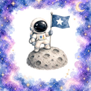 May include: Watercolor illustration of an astronaut on a moon, holding a flag with a white star. The astronaut is wearing a white spacesuit. The background features a watercolor galaxy with stars and a crescent moon.