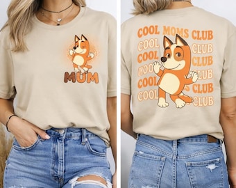 Bluey Mum T-Shirt, Moms Club Graphic Tee