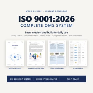 May include: A digital ISO 9001:2026 complete QMS system document set for Word and Excel. Includes a quality manual, 38 pages of content, core procedures, and flowcharts. The text reads ISO 9001:2026 COMPLETE QMS SYSTEM, Lean, modern and built for daily use.