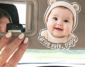 Personalized Baby Face Photo Car Visor Clip, Dad Visor Clip, Fathers Day Gift for Dad, Drive Safe Daddy, Gift for Husband, New Dad Gift