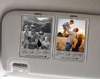 Personalized Dad Visor Clip, Fathers Day Visor Clip, Father's Day Gift for Dad, Custom Baby Face Photo Car Visor Clip, Drive Safe Daddy
