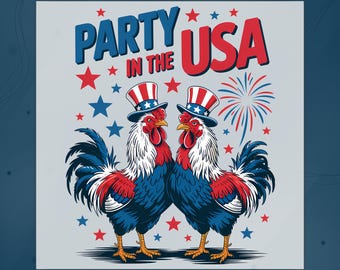 Party In The USA DTF Transfer, Funny Patriotic Rooster Chicken 4th Of July Heat Press, Patriotic Farm Animal, USA 250 Years Ready To  Press