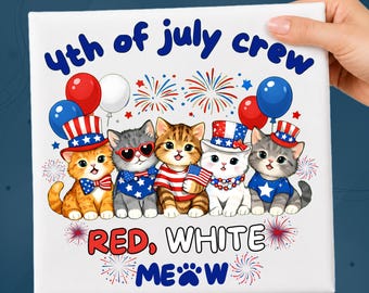 Red White Meow Patriotic Cats DTF Transfer, 4th Of July Crew Heat Press, Patriotic Cat Lover Shirt, Cute Patriotic Kitten Ready To Press