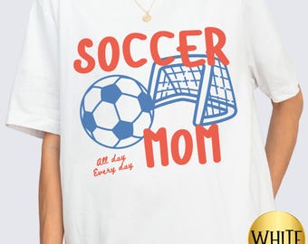 Soccer Mom Shirt Game Day Tee Soccer Mama T-Shirt, Soccer Season Matching Tees, Soccer Team Gift, Soccer Coach Gift Tee, Gift for Soccer Mom