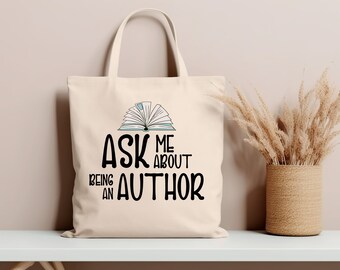 Author Gift Tote Bag - reusable cotton carryall bag - gift for writers novelist - graduation gift for book promotion marketing
