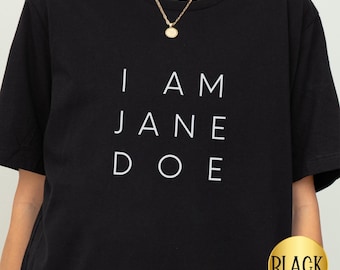 I am Jane Doe, feminist gift for her