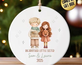 Big Brother Little Sister Christmas Ornament Custom Sibling First Christmas Ornament Baby Ornament Custom Baby Sister Ornament Keepsake