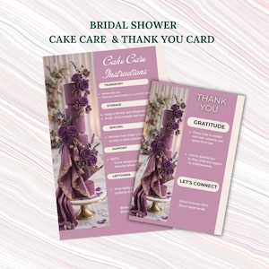 May include: Bridal shower cake care and thank you card set. The cake care card features instructions for transport, storage, serving, support, and leftovers. The thank you card includes gratitude and a call to connect.