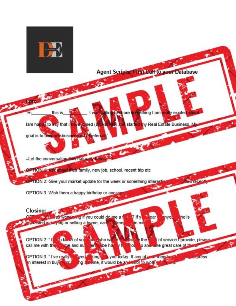 May include: A document with the title "Agent Scripts: First Call to your Database" and the word "SAMPLE" stamped across it in red. The document contains text with scripts for real estate agents, including an introduction, options for conversation, and closing remarks.