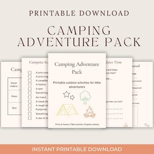 May include: A printable camping adventure pack with pages for outdoor activities. The cover features a tent, stars, and a campfire illustration. The pack includes a campsite scavenger hunt, quiet time prompts, and a journal.