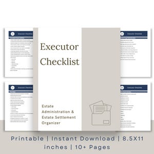 Könnte beinhalten: Ein druckbarer Nachlassverwaltungs- und Nachlassabwicklungs-Organizer mit dem Titel "Executor Checklist". Das Design verfügt über eine neutrale Farbpalette mit Text und einer Grafik eines Ordners. Das Dokument ist 21,6 x 27,9 cm groß und umfasst über 10 Seiten.