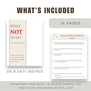 May include: A 16-page digital checklist titled What Not To Do After Death Checklist, measuring 8.5x11 inches. The document includes a section on Legal and Estate Mistakes to Avoid with checkboxes for tasks like not ignoring probate deadlines or legal notices.