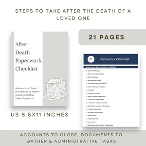 May include: A 21-page After Death Paperwork Checklist organizer measuring 8.5x11 inches. The document includes a cover page with a stack of papers illustration and a detailed checklist page titled Paperwork Checklist for gathering important documents.