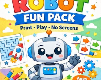 Ultimate Robot Fun Pack | Screen-Free Kids Print & Play Games Ages 5-8