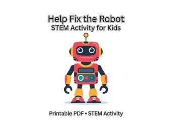 Help Fix the Robot – STEM Engineering Activity for Kids | Printable PDF