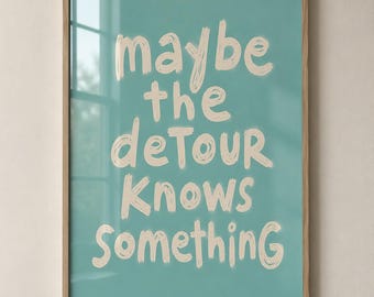 Inspirerende muurdecoratie, poster met positieve spreuk, poster met motiverende quote, typografie in pastelkleuren, turquoise woondecoratie