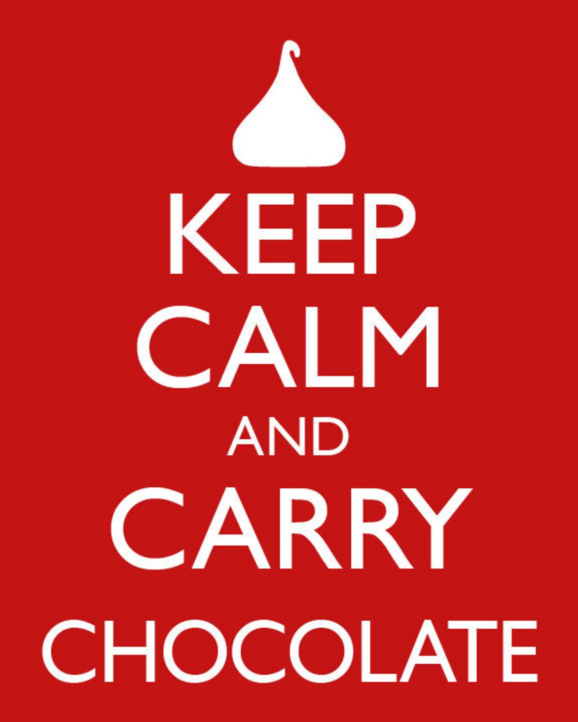 Keep Calm and Carry Chocolate Poster Keep Calm and Carry on Etsy