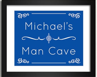 Man Cave Poster - Door Sign - Choose Font & Color - Mens Gift Idea Man Cave Personalized Customized Name Print Room Sign