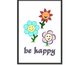 Inspirational Poster / Don't Worry Be  Happy - 13x19 Art Print