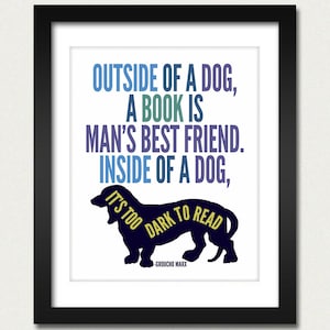Cartel del libro / Cita impresión / Cartel divertido / Fuera de un perro un libro es el mejor amigo de los hombres - Groucho Marx