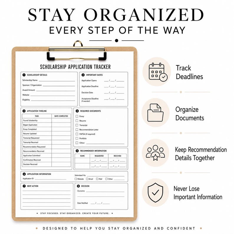 May include: A scholarship application tracker form on a wooden clipboard with a gold clip. The form includes sections for scholarship details, important dates, application timeline, required documents, recommender information, and decision outcomes.